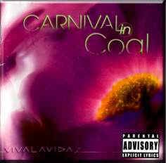 Carnival In Coal : Vivalavida